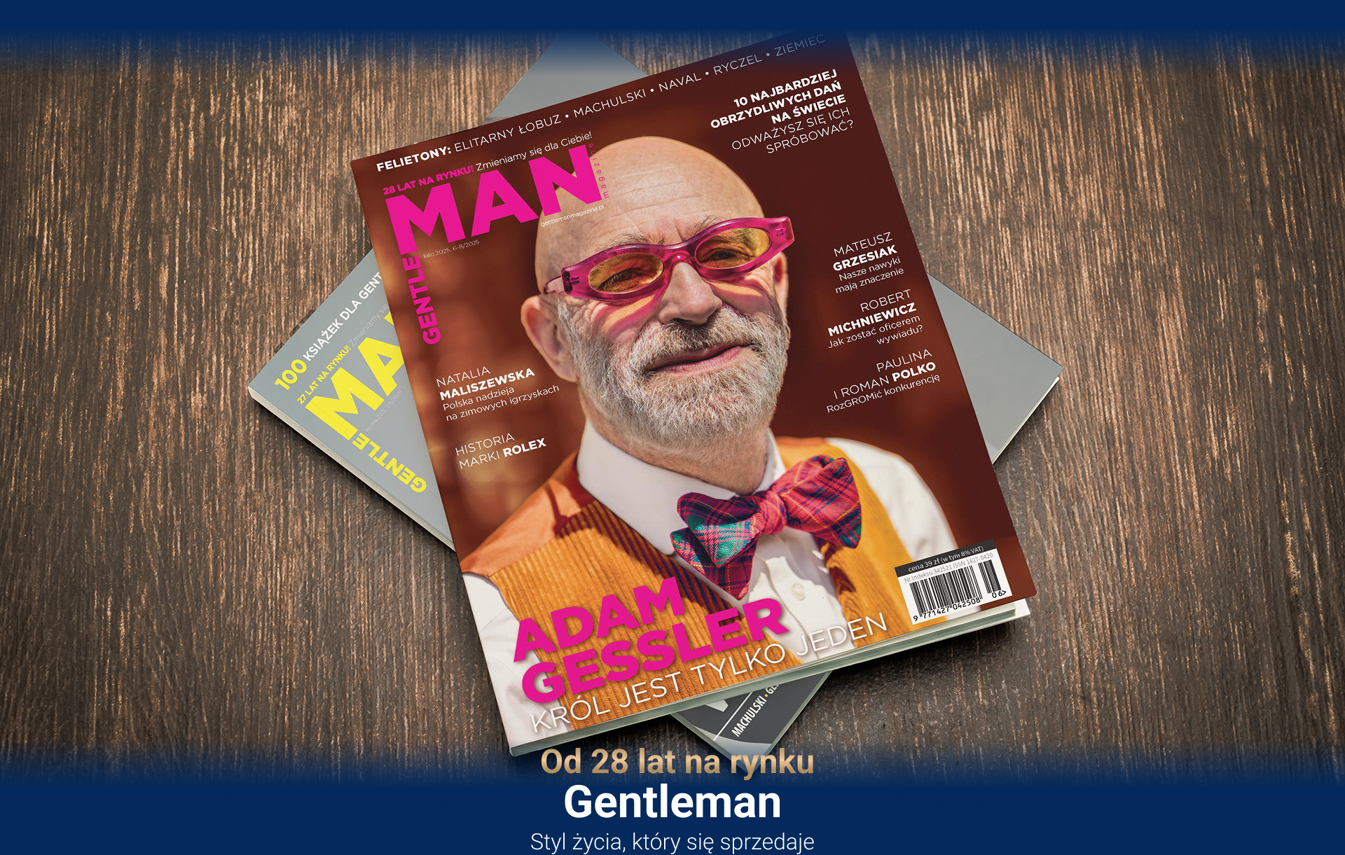 Gentleman – magazyn lifestyle premium dla mężczyzn od 28 lat na rynku