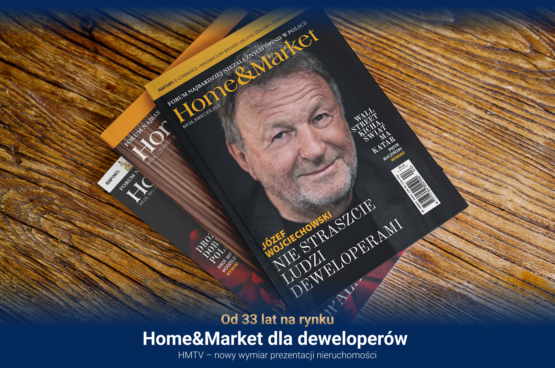 Home&Market – magazyn biznesowy o rynku nieruchomości dla deweloperów