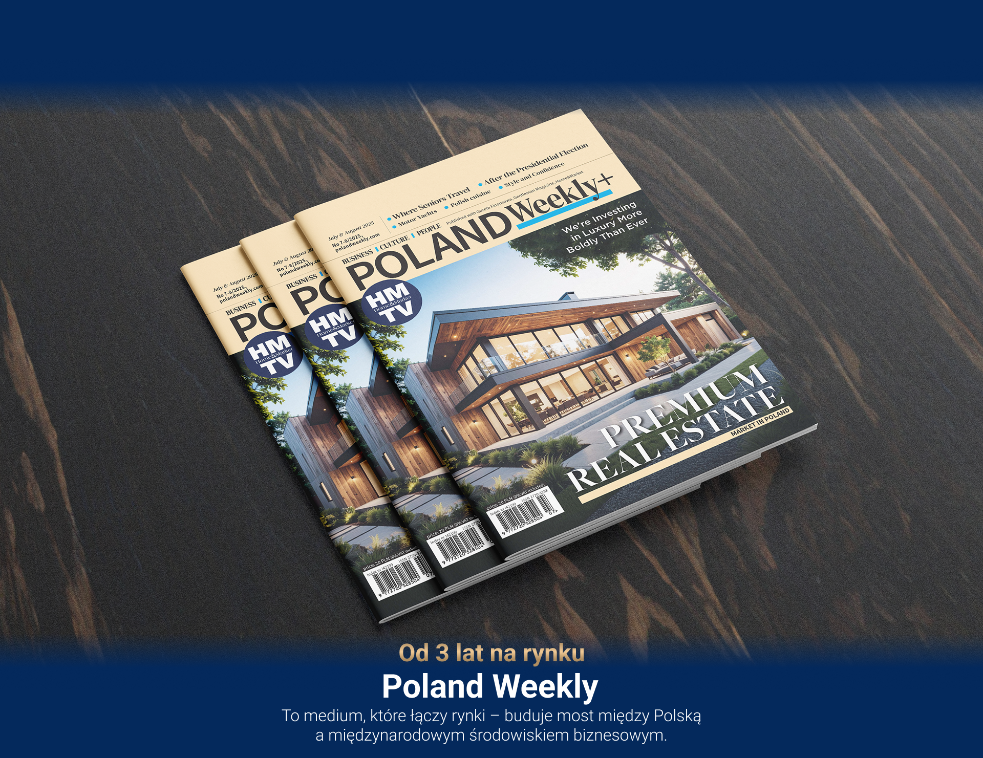 Magazyn Poland Weekly+ o nieruchomościach premium w Polsce – luksusowe domy, inwestycje i rynek real estate.